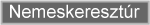 Nemeskereszt�r